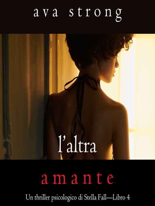 Title details for L'altra amante by Ava Strong - Available